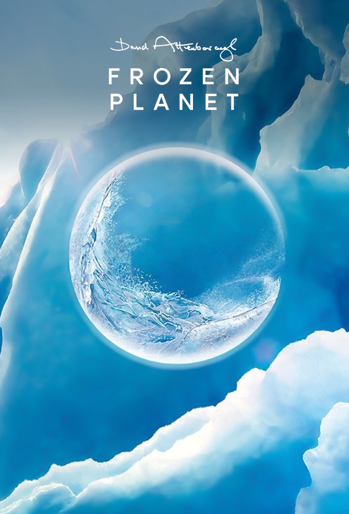 Frozen Planet - Season 1 [73348] (A1772149828) [[Shows 2.0]] --Plex--